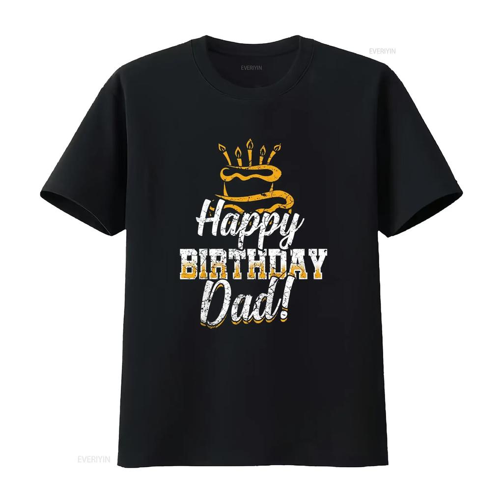 Happy Birthday Daddy Dad Papa Father BDay T Shirt Vintage Washed Unisex Top For Everyday Wear Breathable Slightly Versatile