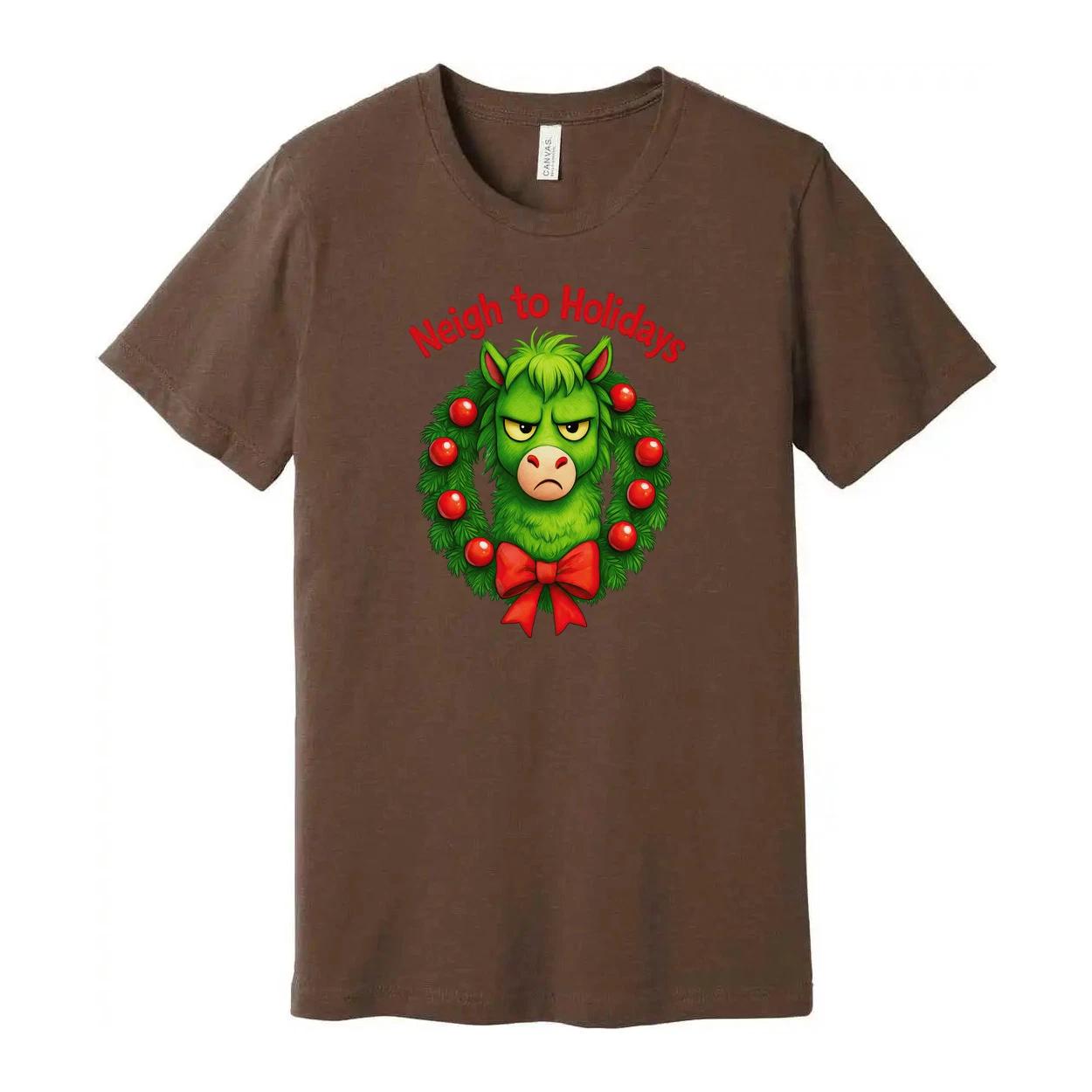 

Neigh To Holidays Grinch Themed Christmas T Shirt With Festive Wreath Design Gra S