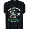 Funny Darts And Farts That'S What I'M Good At Dartboard T-Shirt