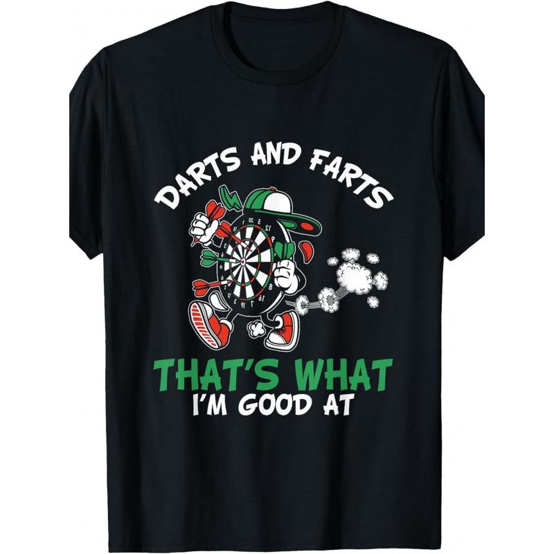 Funny Darts And Farts That'S What I'M Good at Dartboard T-Shirt