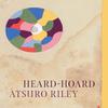 HeardHoard by Atsuro Riley Paperback Book 9780226833378