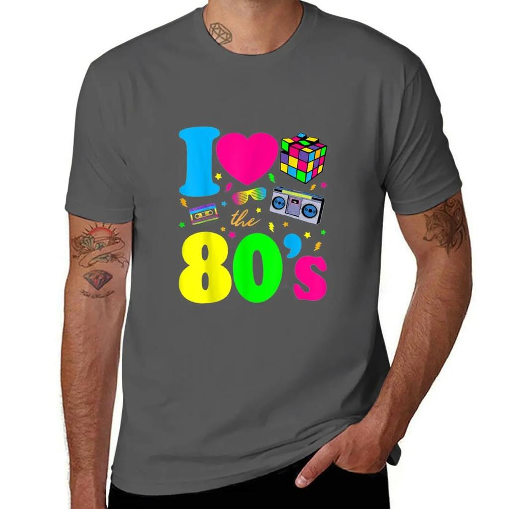 I Love The 80s Clothes for Women and Men Party Funny T-Shirt shirts graphic sports fans quick-drying Men's cotton t-shirt