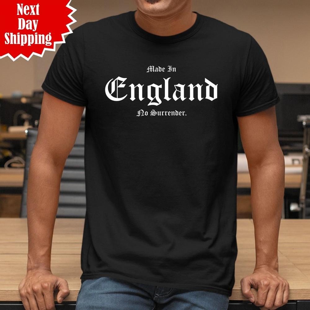 

Made In England No Surrender T-Shirt English Supporter St George s Day Men T Top 4XL