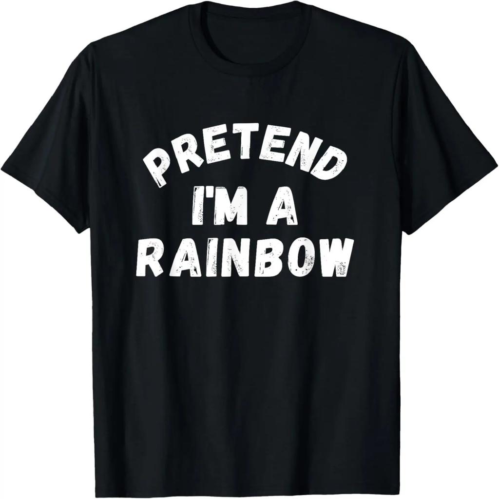 Pretend I'm a Rainbow Funny Halloween Costume T-Shirt