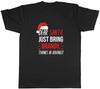 Dear Santa Please Bring Brandy Xmas Secret Santa Mens Unisex T-Shirt Tee Gift