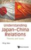 Libro Understanding Japan-china Relations: Theories And Issues