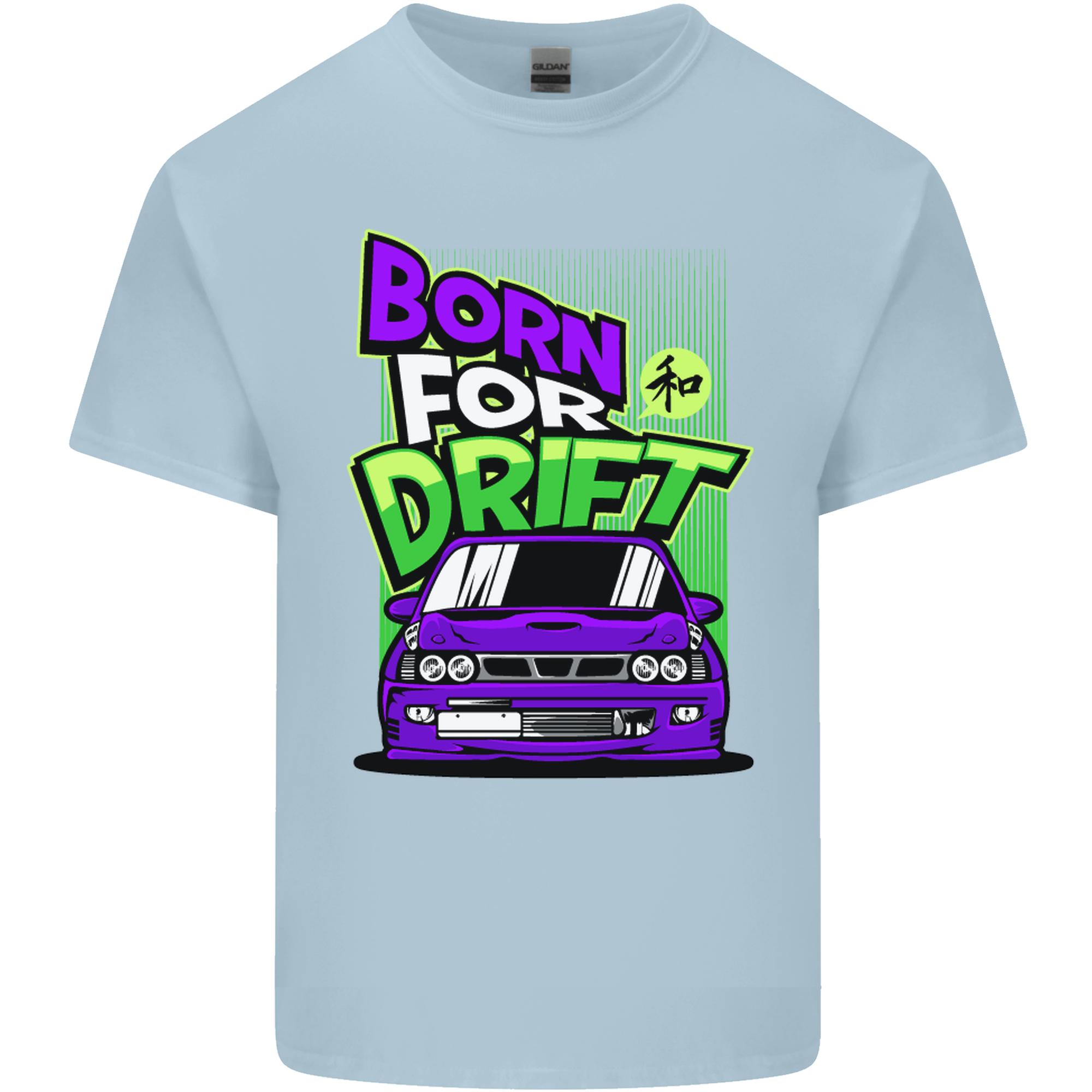 Born for Drift Drifting Car Unisexs Light Cotton TShirt S