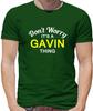 Don'T Worry It's a GAVIN Thing Mens T-Shirt - Surname Custom Name Family