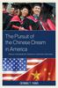 The The Pursuit of the Chinese Dream In America : Chinese Undergraduate Students At American Universities Book