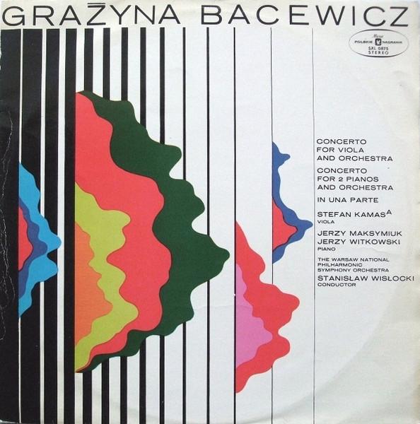 

LP Record GRAYNA BACEWICZ STEFAN KAMASA J Concerto For Viola And Orchestra SXL0875 Polskie Nagrani 1972 Poland Classical Used