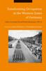 Kniha Transforming Occupation In the Western Zones of Germany : Politics, Everyday Life and Social Interactions, 1945-55