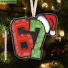 Trendy Number 67 Ornament,Red Green Classic Color Hanging Decoration,Funny Hanging Decor for Xmas Tree– Perfect Gift for Gen Z, Friends, Besties, Bro