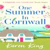 One Summer In Cornwall by Karen King Paperback Book 9781472278715