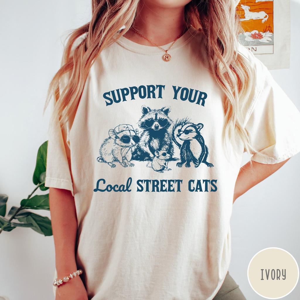 Support Your Local Street Cats Shirt, Vintage Raccoon Possum Skunk Tshirt, Comfort Colors Shirt, Funny Retro Raccoon Possum Graphic Tee