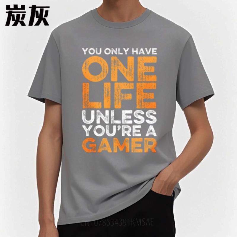 New Tee Plus Size Tshirt Soft For Unisex Crew Neck Tshirt Graphic You Only Have One Life Unless Youre A Gamer Retro Unisex Teeshirt