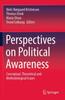 Libro Perspectives On Political Awareness : Conceptual, Theoretical and Methodological Issues