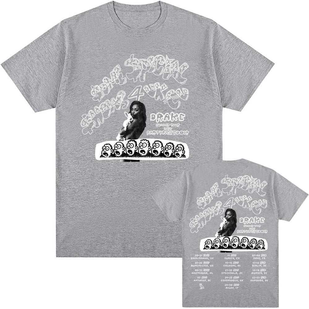 Drake $ome $pecial $hows 4 UK EU 2025 Tour with PARTYNEXTDOOR T-shirt UnisexStreetwear Loose Cotton Men Tshirts Grunge Print Tee