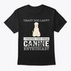 Verrücktes beschichtetes Weizenterrrier Hund T-Shirt Hergestellt in den USA Größe S bis 5XL