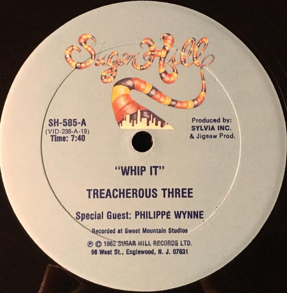

12-дюймовая пластинка TREACHEROUS THREE Whip It SH585 Sugar Hill Reco 1982 US Rap HipHopRB Б/у