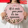 2D Flat, 1pc Round Aluminum Hanging Sign - Inspirational Floral Decor, Decorative Signs, "If It Costs Your Peace It'S Too Expensive" Pink Flower