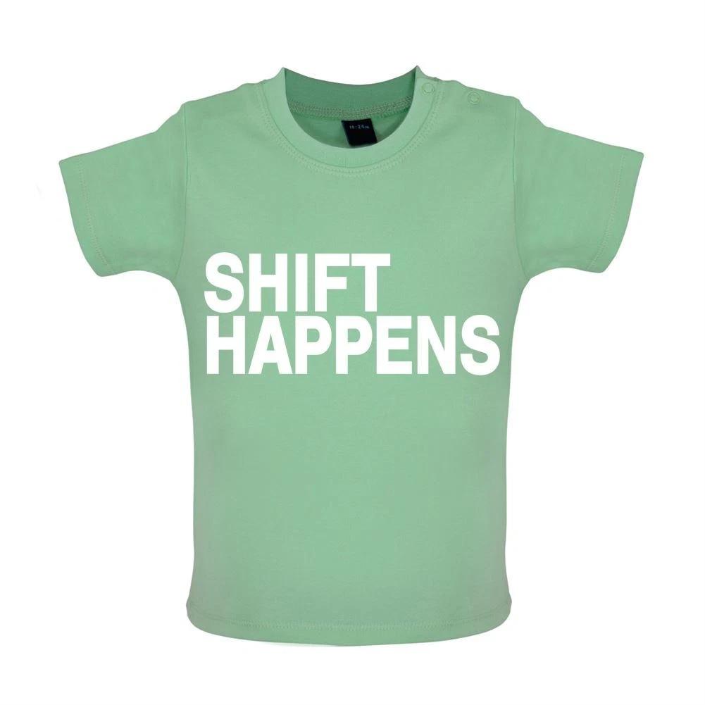 

Shift Happens - Baby T-Shirt / Jumpsuit - Funny Joke Car Love Mechanical 100