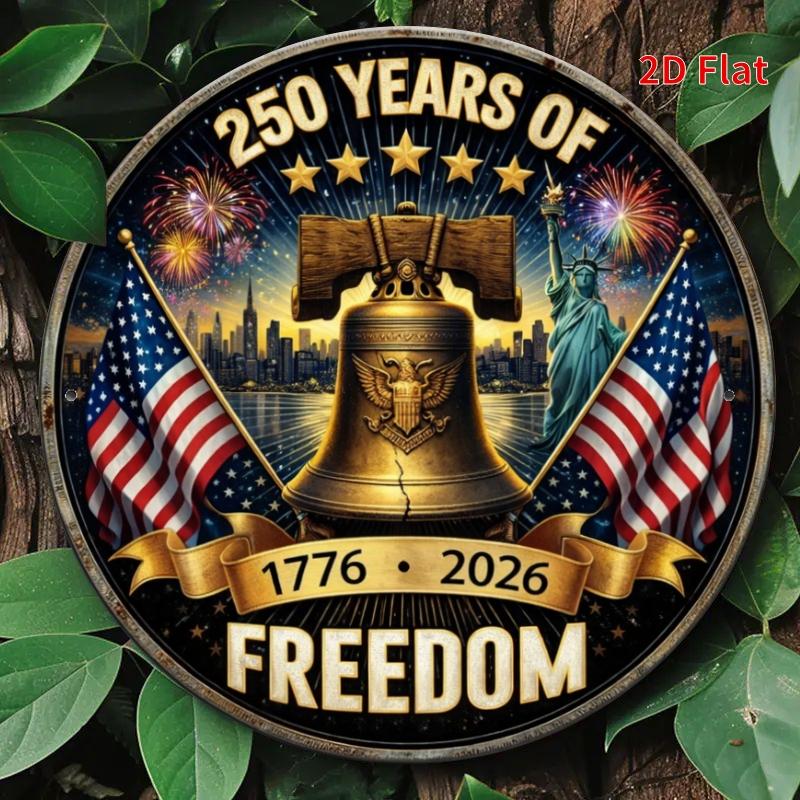 D Metal Sign Years of Freedom Vintage USA Patriotic Tin Sign American Independence Day Statue of Liberty Liberty 20x20cm(8x8inch)