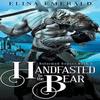 Handfasted To the Bear by Elina Emerald Paperback Book 9780648970521