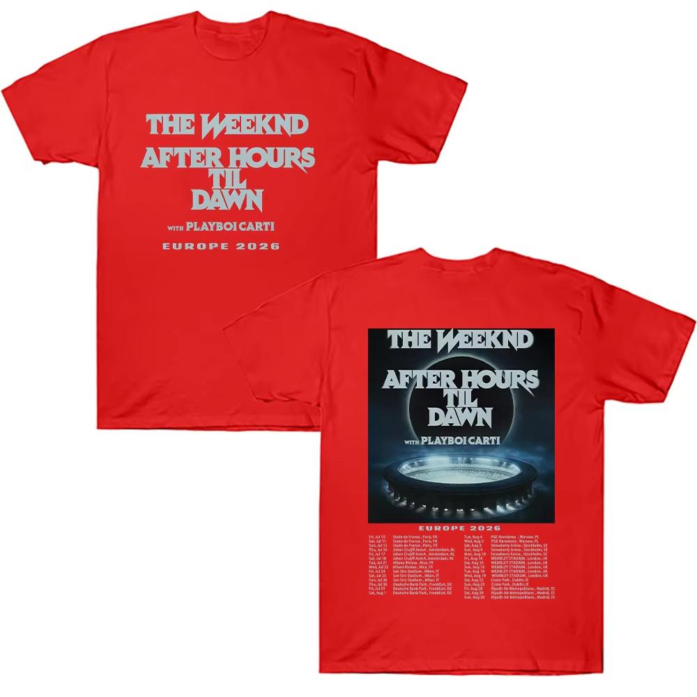 The Weeknd After Hours Til Dawn Europe 2026 Tees Graphic T Shirts Women Men Hip Hop Tshirt Trendy Style Clothes Cotton Tshirts
