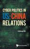 Bok Cyber Politics In Us-china Relations