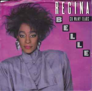 

7inch Record REGINA BELLE So Many Tears 3807388 COLUMBIA 1987 US SoulFunk Used
