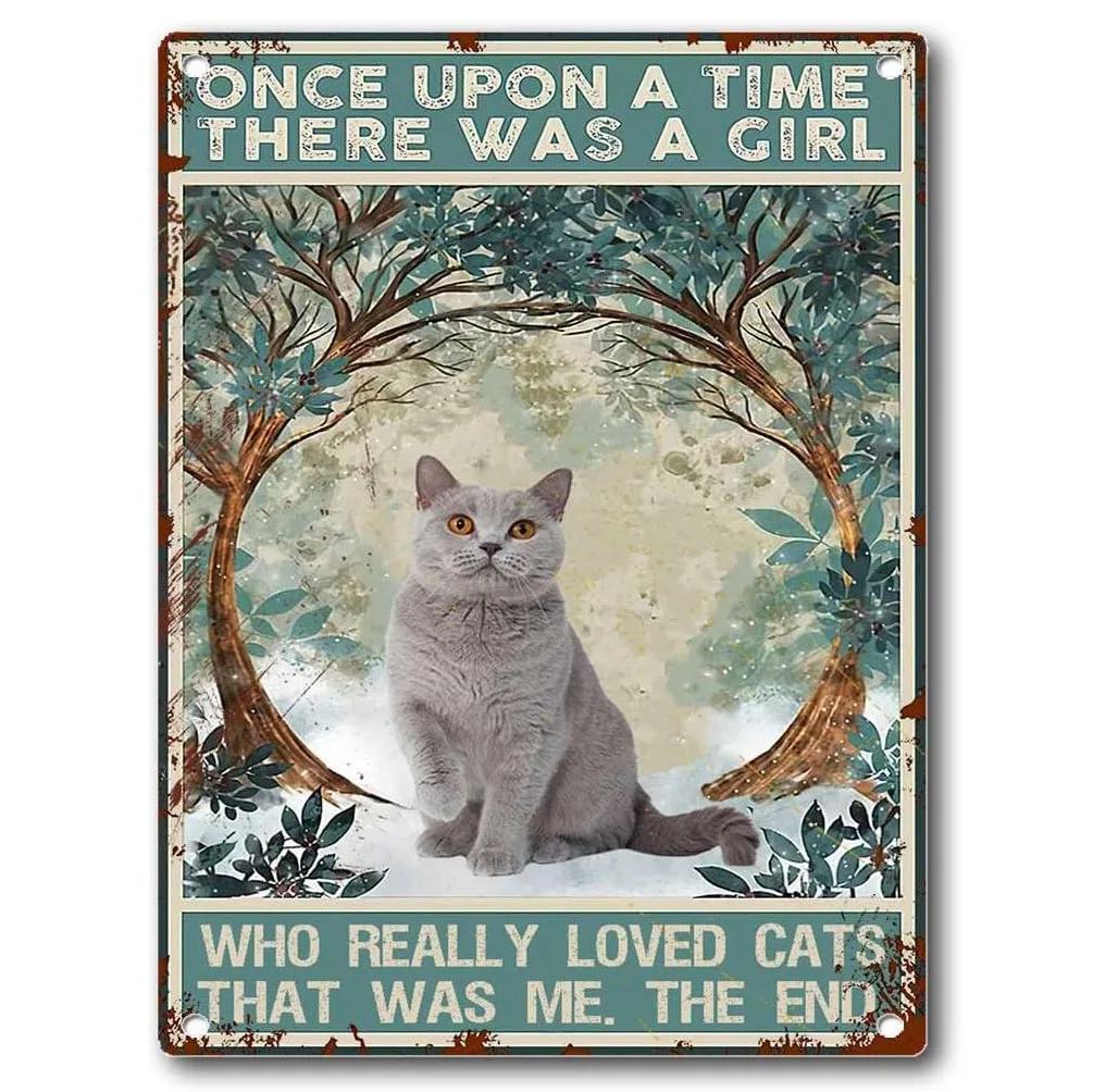 Metal Tin Signs Plaque A Girl Loved Cat Wall Decoration Vintage Iron Painting Art Posters for Man Cave Home Cafe Garden Club