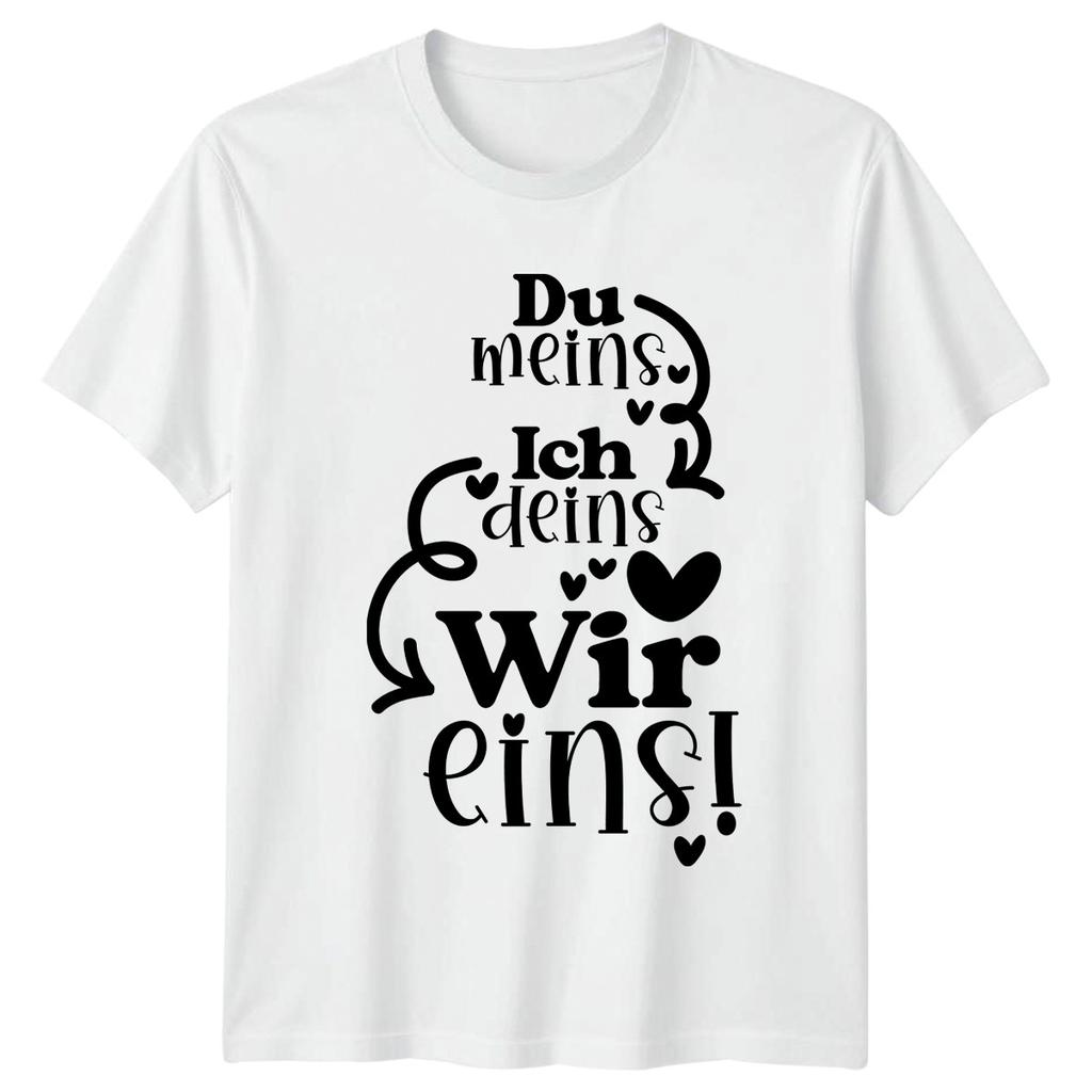 Du Meins Ich Deins Wir Eins TShirt Couples Love RoUnisexce Anniversary Gift