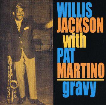 

CD WILLIS JACKSON, PAT MARTINO - Gravy PRCD242542 Prestige 2001 US Jazz Used