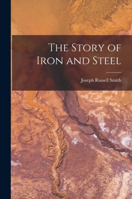 The The Story of Iron and Steel Book