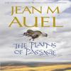 The Plains of Passage by Jean M. Auel Paperback Book 9781444704372