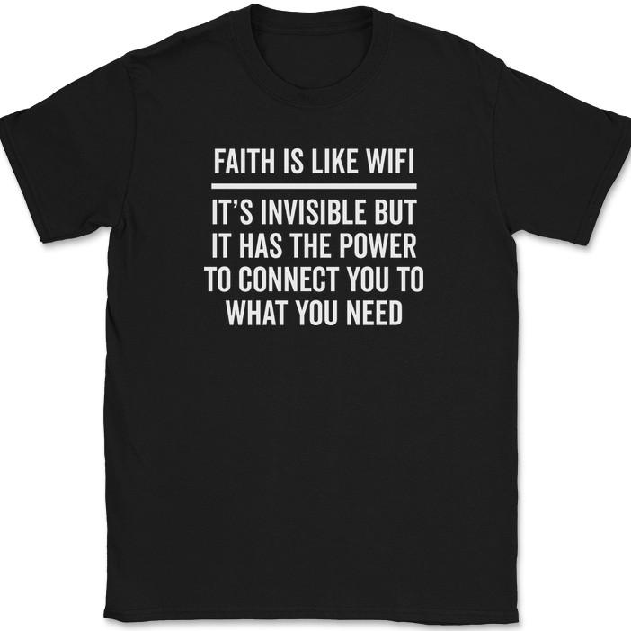 

Faith is Like Wifi T-Shirt Funny Christian Jesus God Religious Worship Pray Tee 2XL
