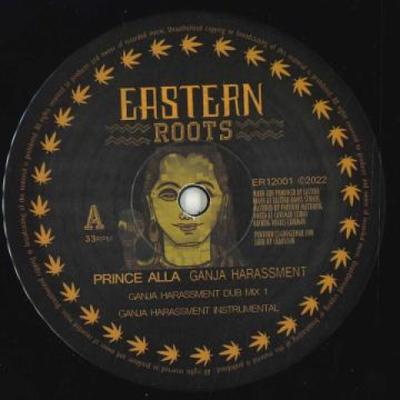 12-Zoll-Schallplatte PRINCE ALLA; ÖSTLICHE WURZELN / OSTERN - Marihuana-Belästigung; Ganja Belästigung ER12001 Eastern Roots 2022 UK Reggae, Ska & Dub