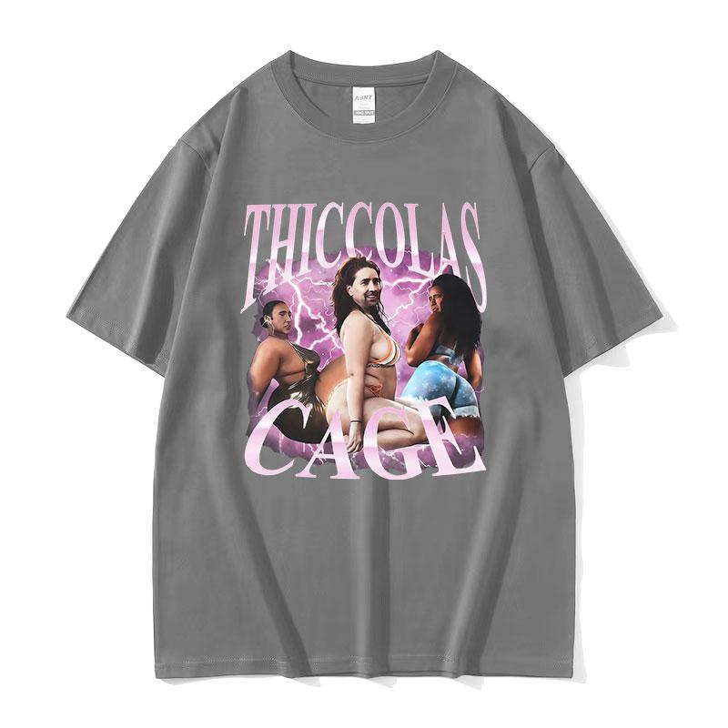 Thiccolas Cage Funny Meme T Shirts Unisexs Humor Clothing Fashion Short Sleeve Tshirts Unisex Summer High Quality Cotton TShirt