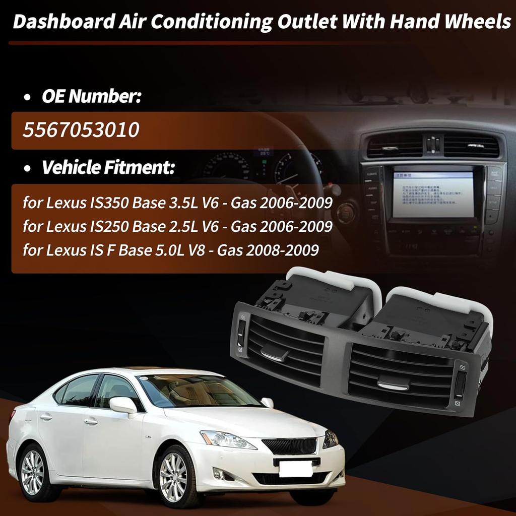 Nr. 5567053010 Armaturenbrett Lüftungsgitter-Einsatz für Lexus IS350 IS250 2006-2009 Mittelkonsole Klimaanlage Armaturenbrett Lüftungsgitter-Zierleiste für Lexus IS F
