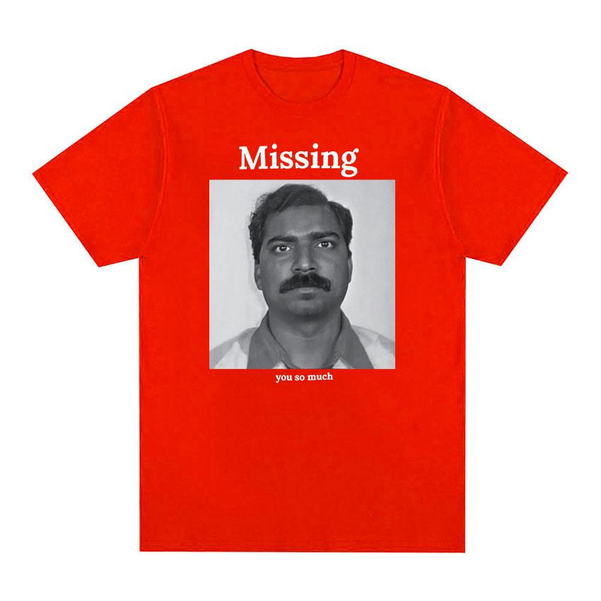 2025 Summer Missing You So Much Funny Meme Graphic Unisex Retro Fashion Short Sleeve Tops Unisex 100 Pure Cotton Printed Tshirt S