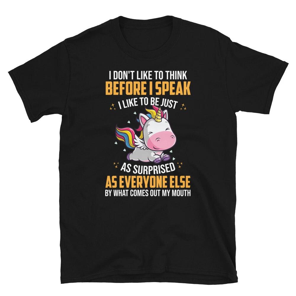 Before I Speak Unicorn Pretty Cute Fantasy Gift T-Shirt 4XL