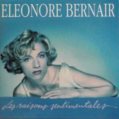 CD ELEONORE BERNAIR - Les Raisons Sentimentales  262683 Ariola 1992 Frankreich Pop Gebraucht