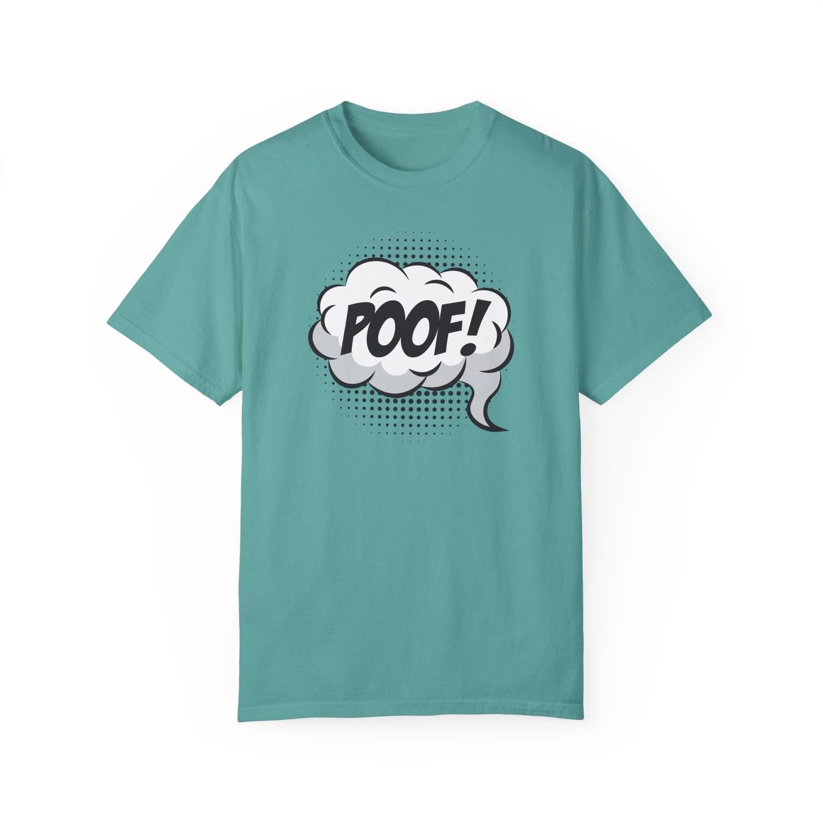 Poof! Pop-Art Comix Style Drawing Element :: Unisex Garment-Dyed T-Shirt XL