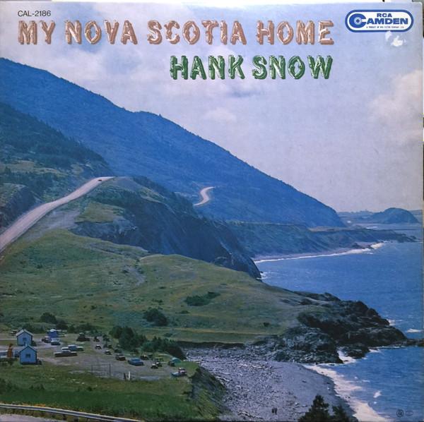 

LP Record HANK SNOW - My Nova Scotia Home CAL2186 RCA Camden 1967 Canada Folk Used