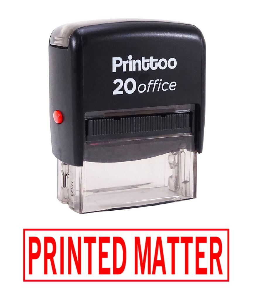 Printtoo Self Inking PRINTED MATTER Rubber Stamp Office Stationary Custom