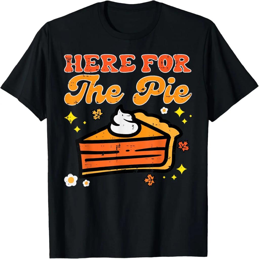 Here For The Pie Funny Retro Thanksgiving Men Women Kids T-Shirt