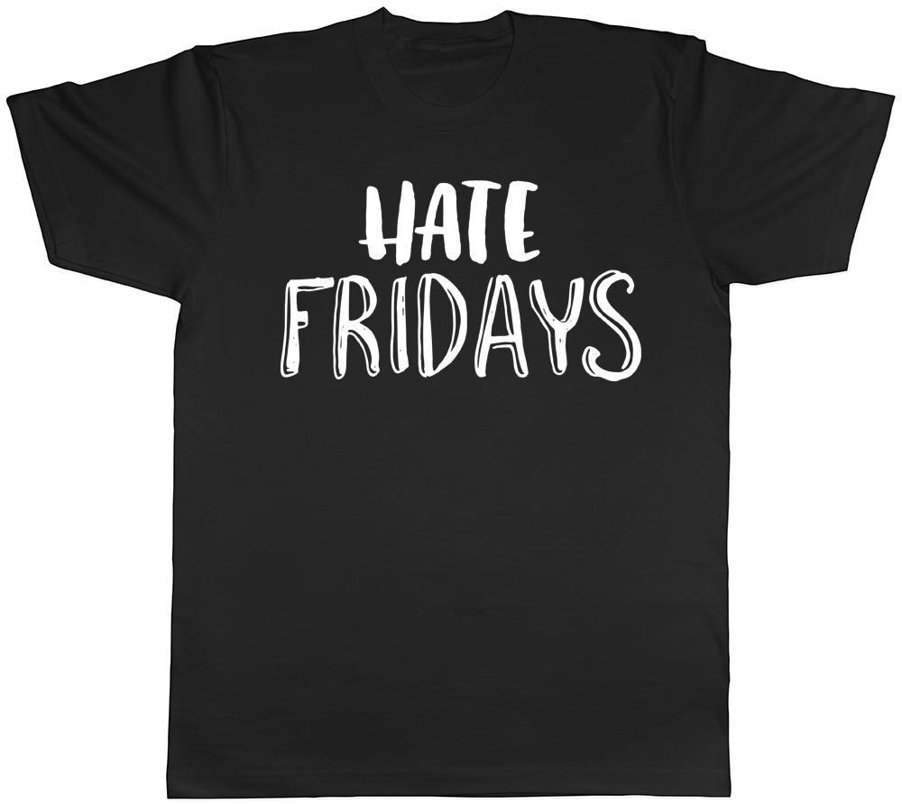T-shirt dr?le pour hommes Hate Fridays S