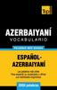 Libro Vocabulario Espanol-azerbaiyani - 3000 Palabras Mas Usadas : 42
