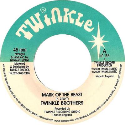 7-Zoll-Schallplatte TWINKLE BROTHERS Mark Of The Beast NG163 Twinkle Records 2000 UK Reggae Ska Dub Gebraucht