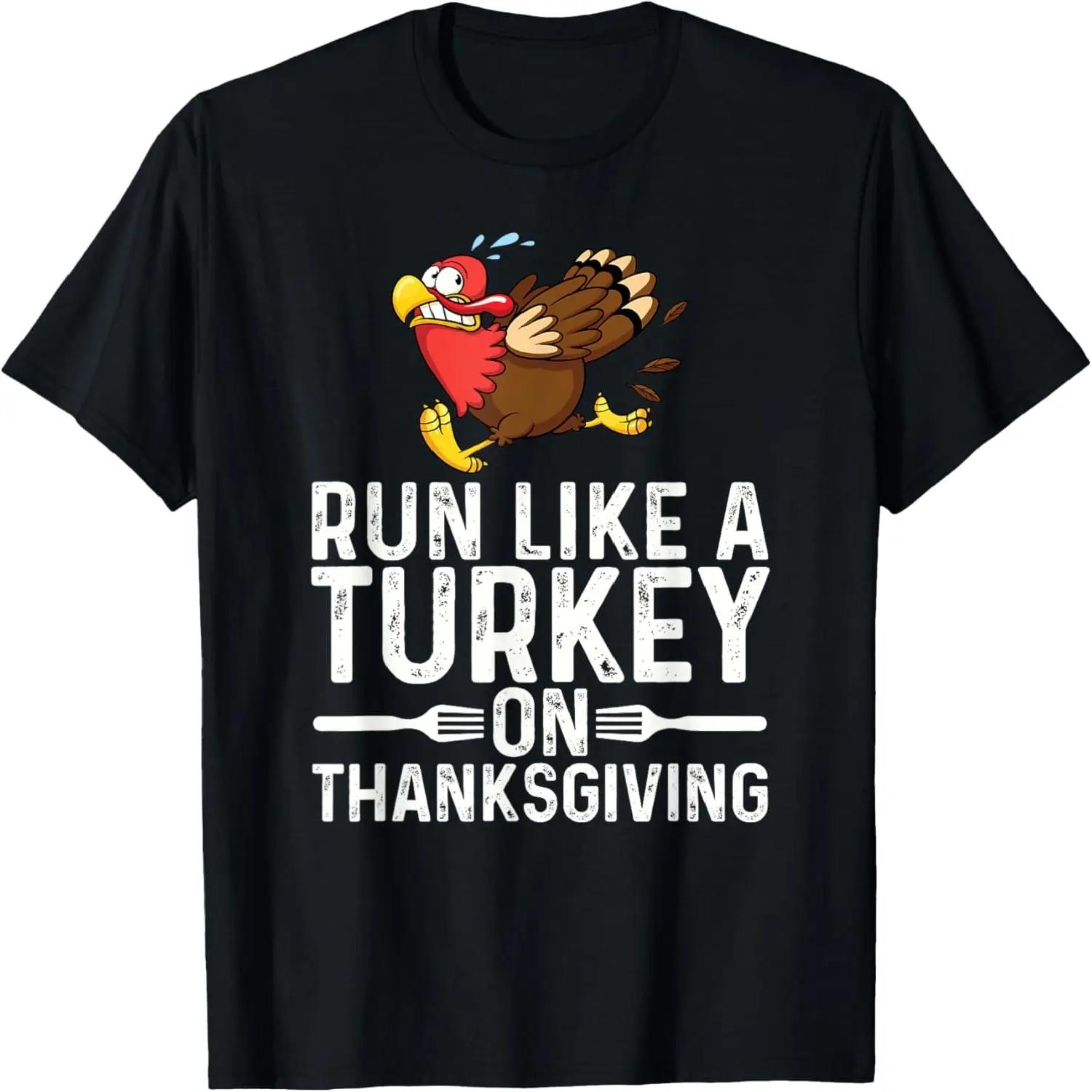 Run Like A Turkey On Thanksgiving Funny Runner Running Gift T-Shirt S чёрный